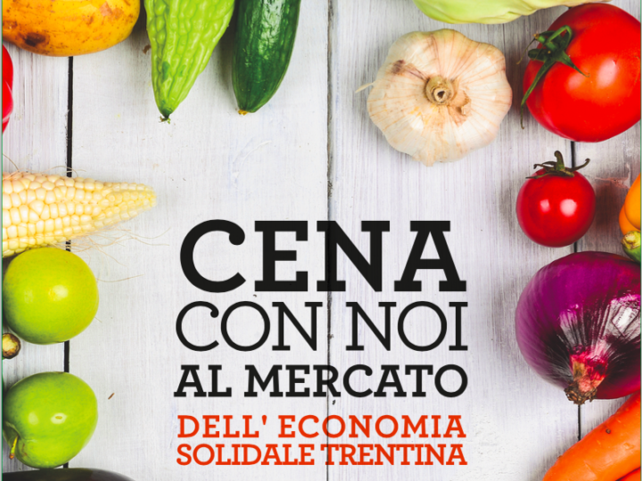 Cena con noi al mercato dell’Economia Solidale