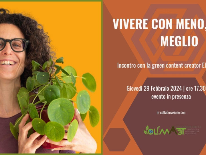 Vivere con meno, vivere meglio